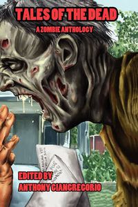 Cover image for Tales of the Dead: A Zombie Anthology