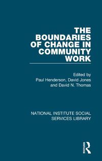 Cover image for The Boundaries of Change in Community Work