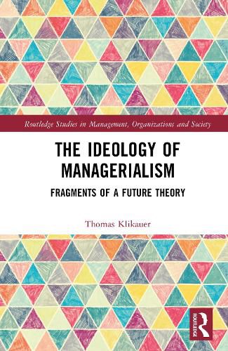 Cover image for The Ideology of Managerialism