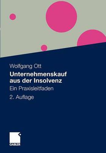 Cover image for Unternehmenskauf Aus Der Insolvenz: Ein Praxisleitfaden