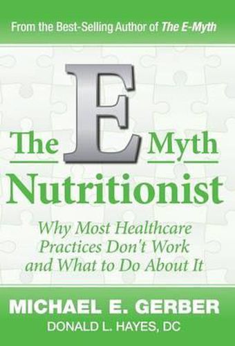 Cover image for The E-Myth Nutritionist