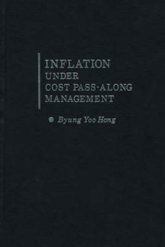 Cover image for Inflation Under Cost Pass-Along Management