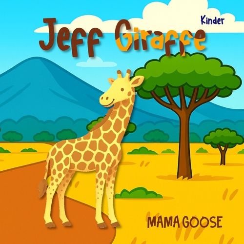 Cover image for Jeff Giraffe