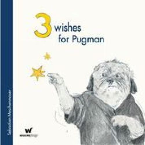 Cover image for 3 Wishes for Pugman