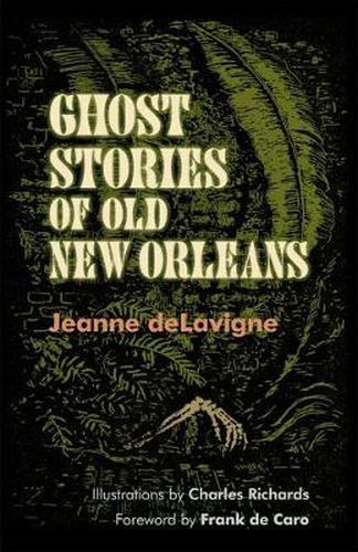 Cover image for Ghost Stories of Old New Orleans