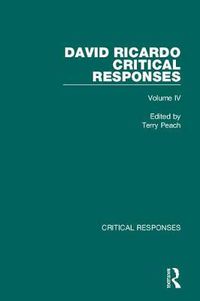 Cover image for David Ricardo: Critical Responses