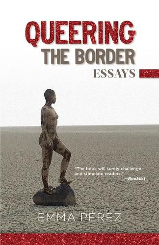 Cover image for Queering the Border: Essays