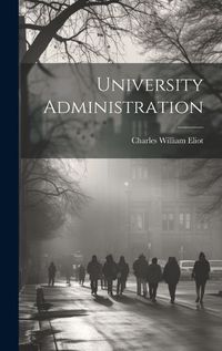 Cover image for University Administration