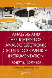 Cover image for Analysis and Application of Analog Electronic Circuits to Biomedical Instrumentation