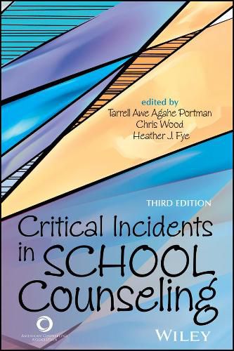 Cover image for Critical Incidents in School Counseling