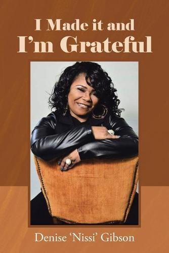 Cover image for I Made it and I'm Grateful
