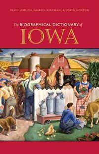 Cover image for The Biographical Dictionary of Iowa