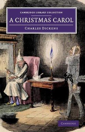 Cover image for A Christmas Carol: Being a Ghost Story of Christmas