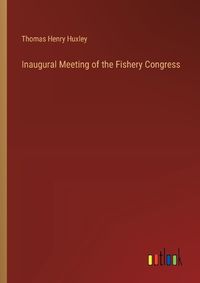 Cover image for Inaugural Meeting of the Fishery Congress