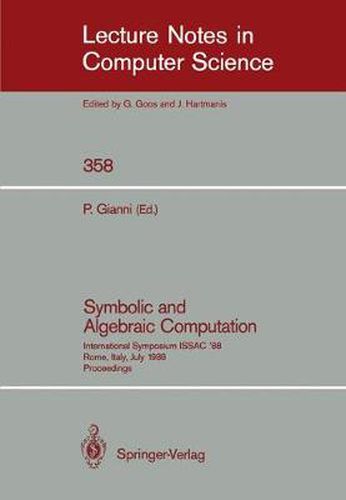 Cover image for Symbolic and Algebraic Computation: International Symposium ISSAC' 88, Rome, Italy, July 4-8, 1988. Proceedings