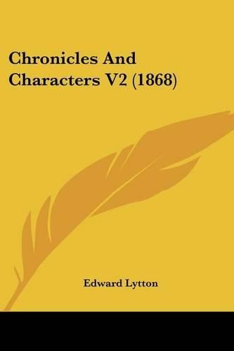 Chronicles and Characters V2 (1868)