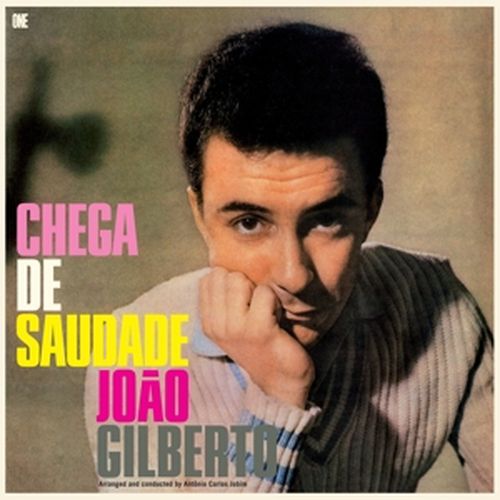 Cover image for Chega De Saudade - Joao Gilberto (Vinyl)
