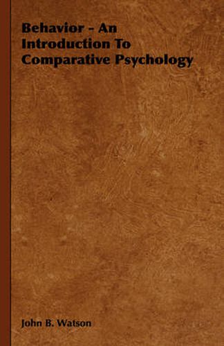 Cover image for Behavior - An Introduction to Comparative Psychology