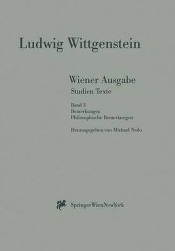 Cover image for Wiener Ausgabe Studien Texte: Band 3: Bemerkungen. Philosophische Bemerkungen