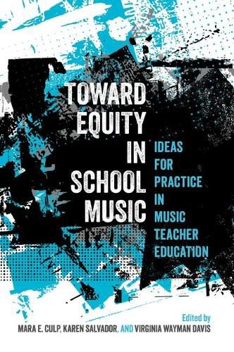 Cover image for Toward Equity in School Music