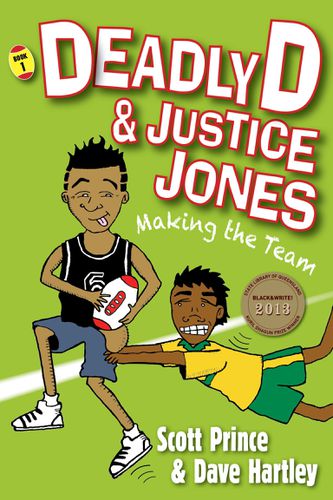 Cover image for Deadly D & Justice Jones: Making the Team