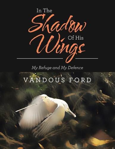 Cover image for In the Shadow of His Wings