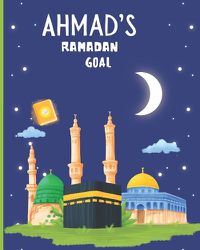 Cover image for Ahmad's Ramadan Goal