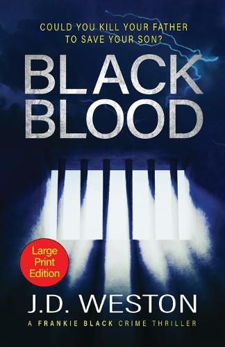 Cover image for Black Blood: A British Crime Thriller Novel