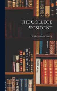 Cover image for The College President