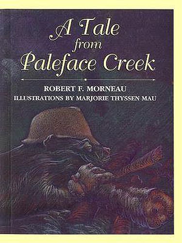 A Tale from Paleface Creek