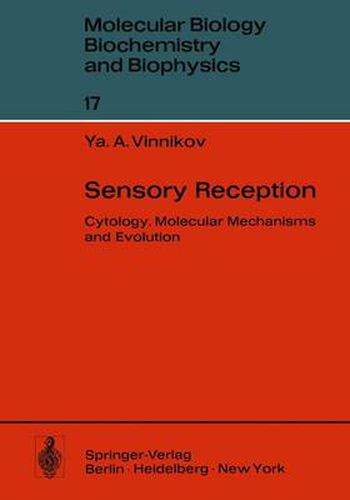 Cover image for Sensory Reception: Cytology, Molecular Mechanisms and Evolution