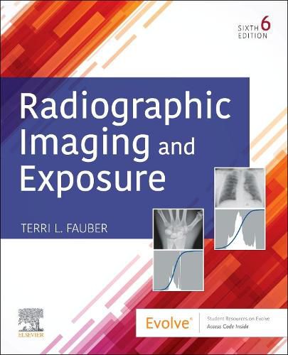 Cover image for Radiographic Imaging and Exposure