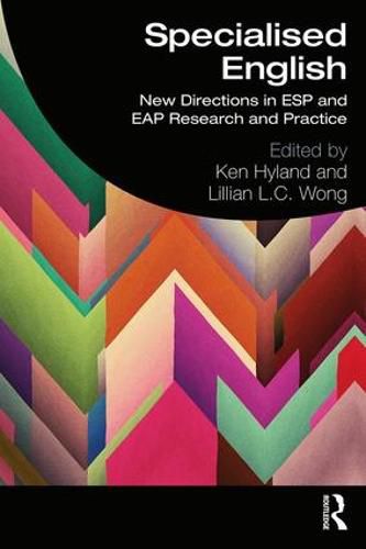 Cover image for Specialised English: New Directions in ESP and EAP Research and Practice