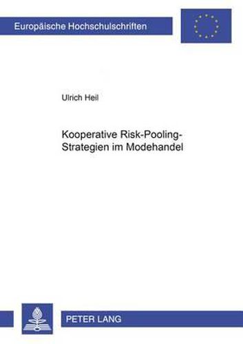 Kooperative Risk-Pooling-Strategien Im Modehandel