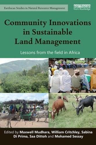 Cover image for Community Innovations in Sustainable Land Management: Lessons from the field in Africa