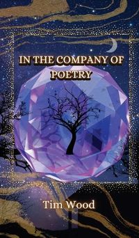 Cover image for In the Company of Poetry