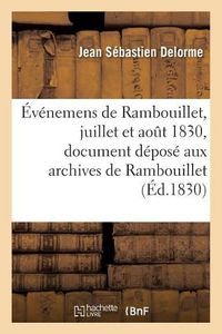 Cover image for Evenemens de Rambouillet, Juillet Et Aout 1830: Extrait d'Un Document Depose Aux Archives de la Ville de Rambouillet