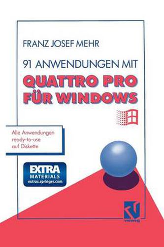 Cover image for 91 Anwendungen Mit Quattro Pro Fur Windows