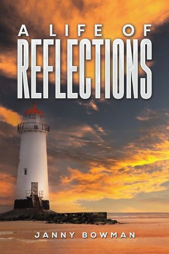 Cover image for A Life of Reflections