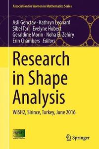 Cover image for Research in Shape Analysis: WiSH2, Sirince, Turkey, June 2016