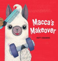 Cover image for Macca's Makeover