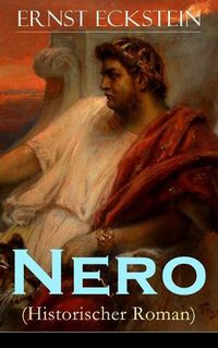 Cover image for Nero (Historischer Roman): Band 1 bis 3