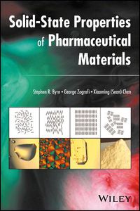 Cover image for Solid-State Properties of Pharmaceutical Materials