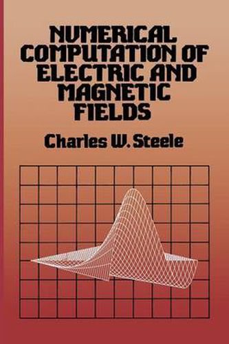 Cover image for Numerical Computation of Electric and Magnetic Fields