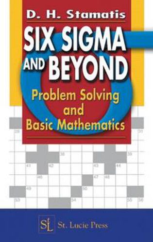 Cover image for Six Sigma and Beyond: Problem Solving and Basic Mathematics, Volume II