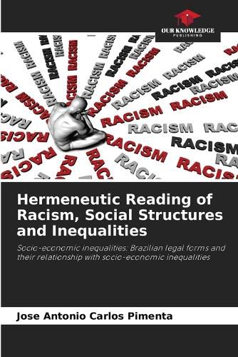 Cover image for Hermeneutic Reading of Racism, Social Structures and Inequalities
