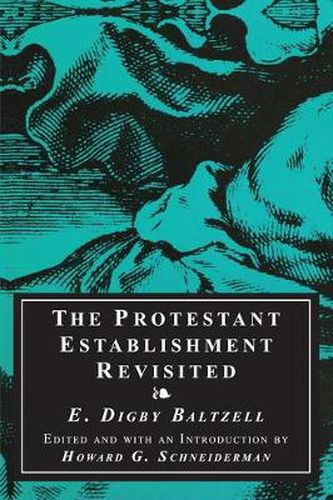 Cover image for The Protestant Establishment Revisited