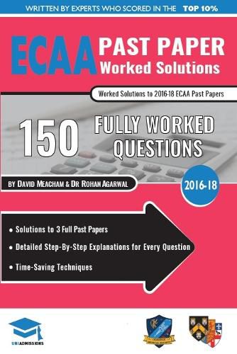 Cover image for ECAA Past Paper Worked Solutions: Detailed Step-By-Step Explanations for over 200 Questions, Includes all Past Papers, Economics Admissions Assessment, UniAdmissions