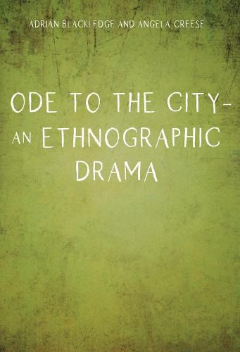 Cover image for Ode to the City - An Ethnographic Drama