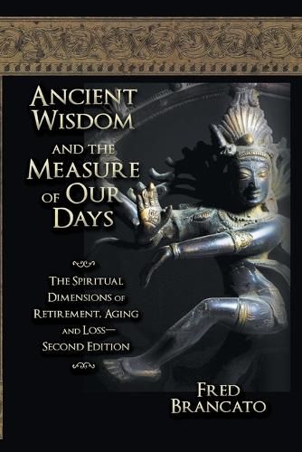 Cover image for Ancient Wisdom And The Measure Of Our Days